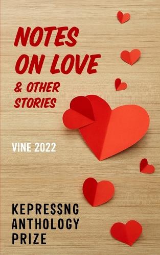 Notes on Love & Other Stories
