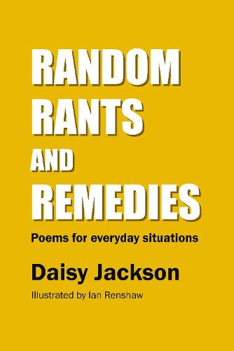 Random Rants and Remedies