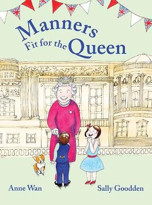 Manners Fit for the Queen