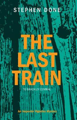 The Last Train (to Brackley Central)