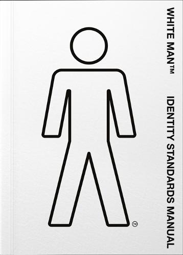 White Man TM Identity Standards Manual