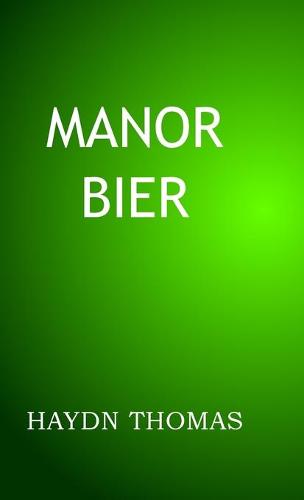 Manor Bier