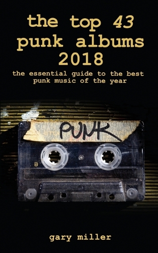 The top 43 punk albums 2018