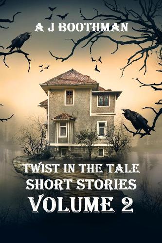 Twist in The Tale Short Stories Volume 2