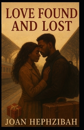 Love Found, Love Lost