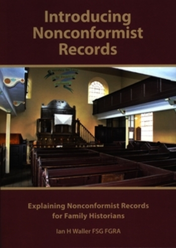 Introducing Nonconformist Records - Explaining Nonconformist Records for Family Historians