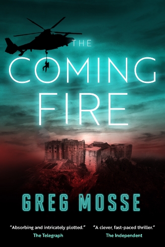 The Coming Fire