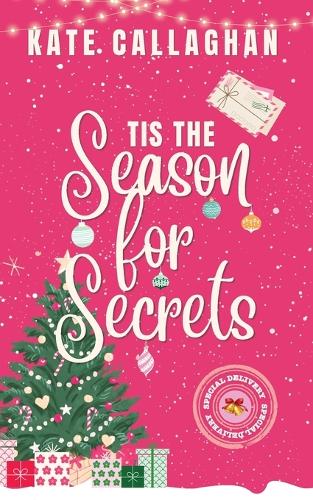 Tis The Season For Secrets