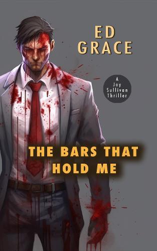 The Bars That Hold Me