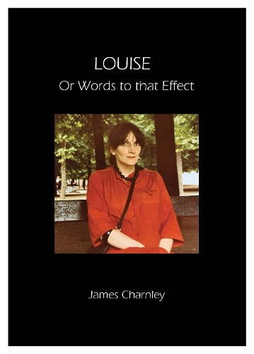 Louise or Words to that Effect