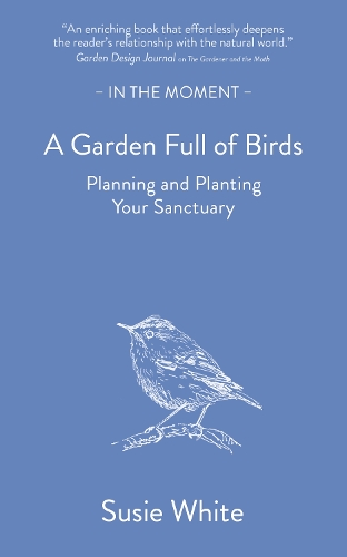 A Garden Full of Birds
