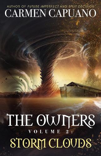 The Owners Volume 2: Storm Clouds