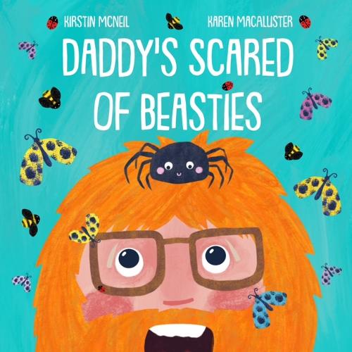Daddy's Scared of Beasties