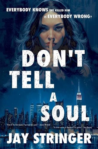 Don'T Tell a Soul