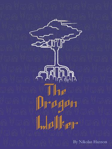 The Dragon Walker