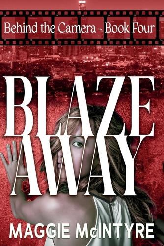 Blaze Away