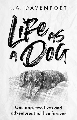 Life as a Dog