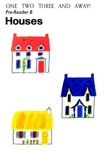 Pre-Reader 8: Houses