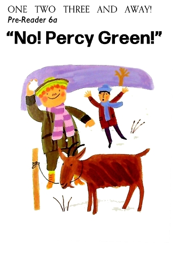 Pre-Reader 6A: No, Percy Green!
