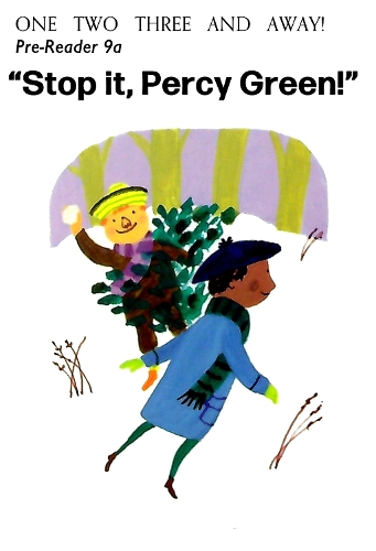 Pre-Reader 9A: Stop it, Percy Green!