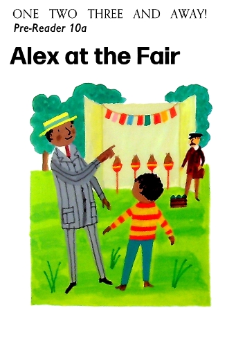 Pre-Reader 10A: Alex at the Fair