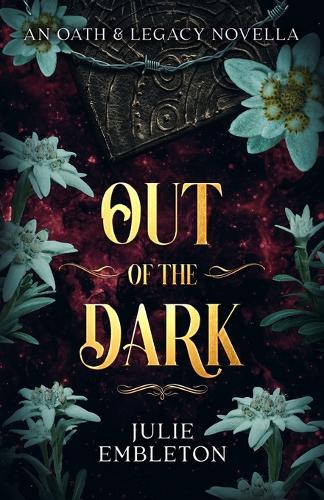 Out of the Dark