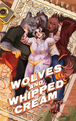 Wolves and Whipped Cream at Hallow's Cove