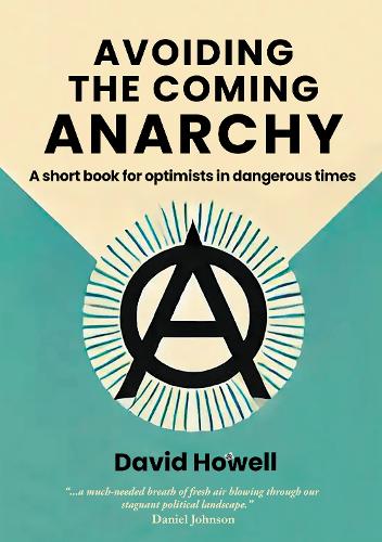 Avoiding the Coming Anarchy