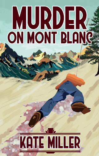 Murder on Mont Blanc