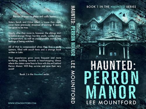 Haunted: Perron Manor