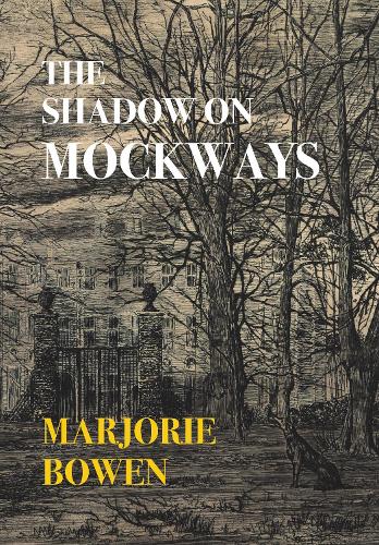 The Shadow on Mockways  (Nezu Press Classics)