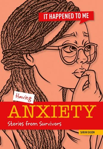 Having Anxiety