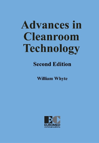 Advances in Cleanroom Technology