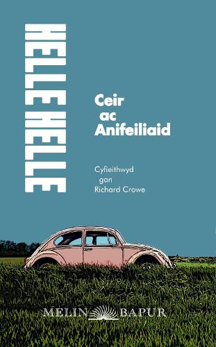 Ceir ac Anifeiliaid