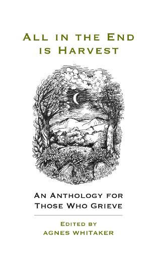 All in the End is Harvest (new edition)