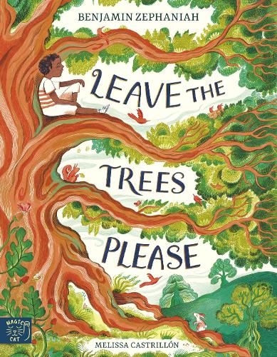 Leave the Trees, Please