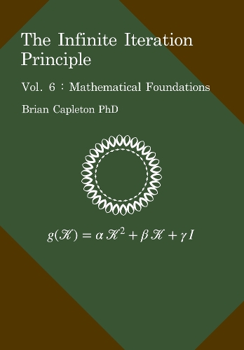 The Infinite Iteration Principle