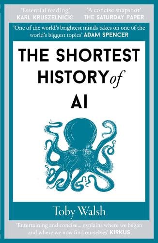 The Shortest History of AI