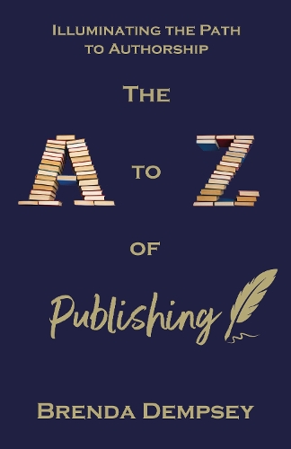 The A to Z of Publishing