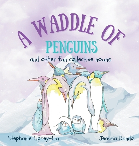 A Waddle of Penguins