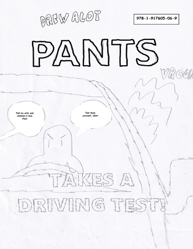 Pants Takes a Driving Test!