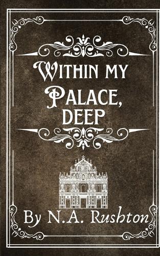 Within My Palace, Deep