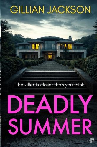 Deadly Summer