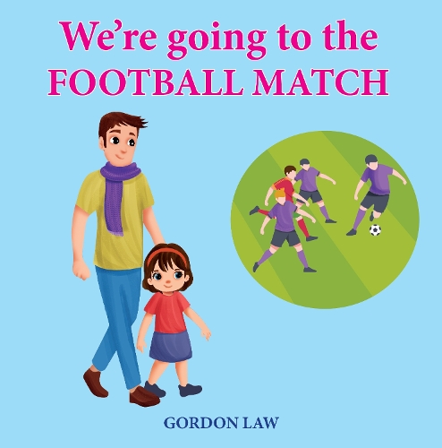 We're Going to the Football Match