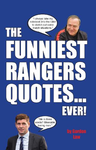 The Funniest Rangers Quotes... Ever!