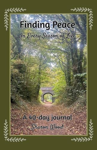 Finding Peace in Every Season of Life