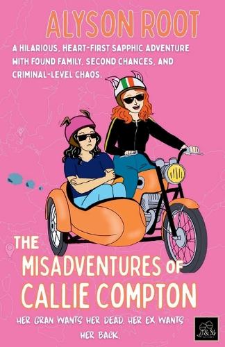 The Misadventures of Callie Compton