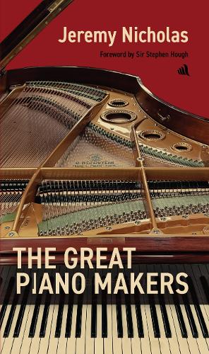 The Great Piano Makers