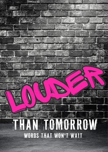 Louder Than Tomorrow