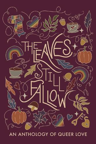 The Leaves Still Fallow
